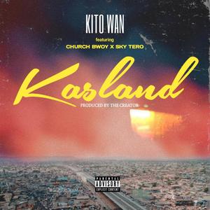 KASLAND (feat. Churchbwoy & Skytero)