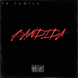 BANDIDA (Explicit)