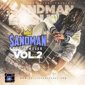 Sandman Da Jeweler, Vol. 2 (Explicit)