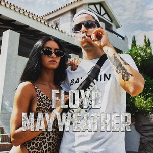 Floyd Mayweather (Original Mix)