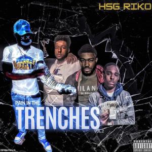 Pain In The Trenches Vol 2 (Explicit)