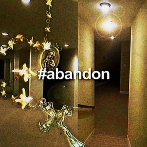 abandon (Explicit)