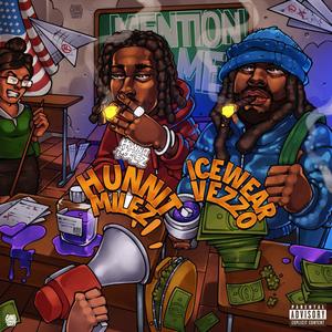 Mention Me (feat. Icewear Vezzo) (Explicit)
