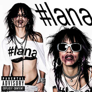 lana (Explicit)