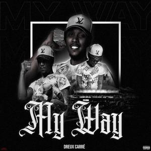 My Way (Explicit)