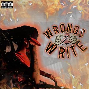 Wrongs 2 Write (Explicit)