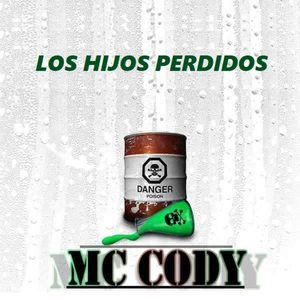 Los Hijos Perdidos (Explicit)