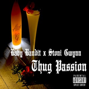 Thug Passion (Explicit)