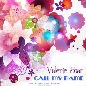 Valerie Star - Call My Name (Last Version)