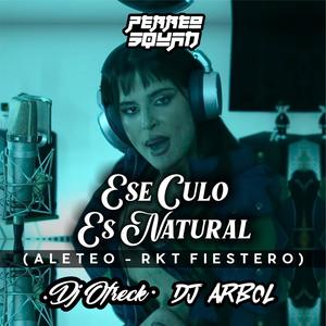 Este Culo Es Natural(feat. DJ Arbol) (Explicit)