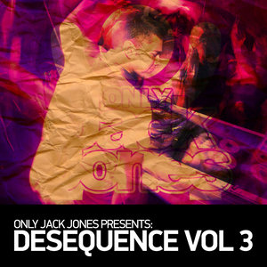 Only Jack Jones Presents Desequence Vol.3