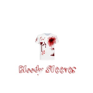 Bloody Sleeves (Explicit)