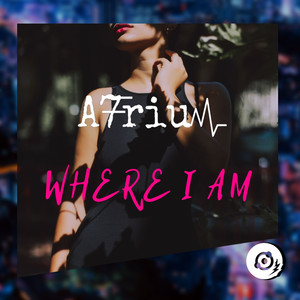 Where I Am (Original Mix)