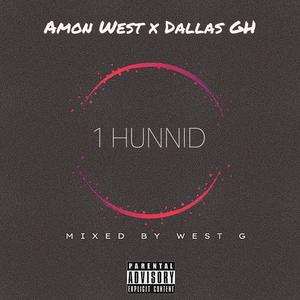 1Hunnid (feat. Dallas GH)