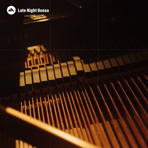 Late Night Bossa