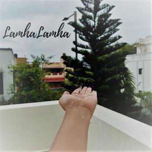 Lamha Lamha (feat. Karthik Rao)