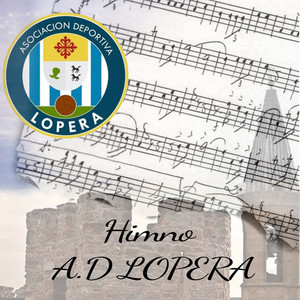 Himno A.D. LOPERA