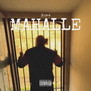 Mahalle (Explicit)