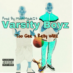 Varsity Boyz (Explicit)