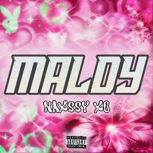 Maldy (Explicit)