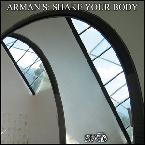 Shake Your Body (Original Mix)