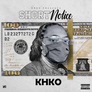 $hort Notice (Explicit)