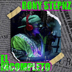 El Incompleto (Explicit)