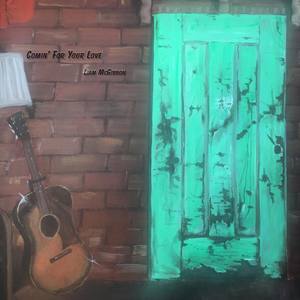 Comin' For Your Love