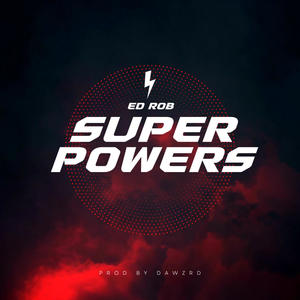 Super Powers (Explicit)