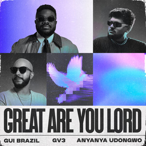 Great Are You Lord