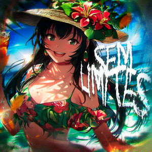 SEM LIMITES (Super Slowed)