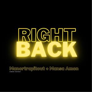 Right Back (Explicit)