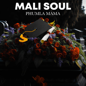 Phumla Mama (A Song for Mama)