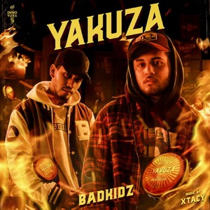 Badkidz - YAKUZA (Explicit)