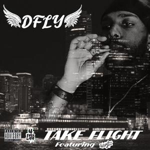 Take Flight (Explicit)