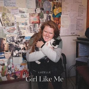 Girl Like Me