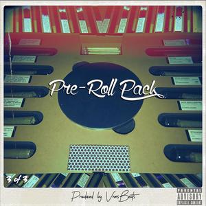 Pre Roll Pack, Vol. 3 (Explicit)