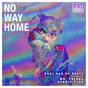 No Way Home (feat. Mr. Polska & Ronnie Flex)