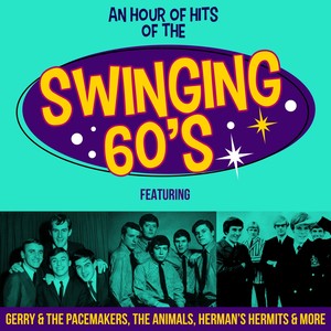 An Hour Of Hits Of The Swinging 60's