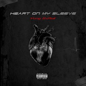 Heart On My Sleeve (Explicit)