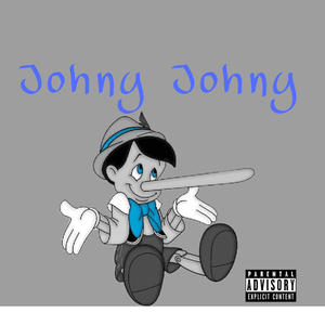 Johny Johny (Explicit)
