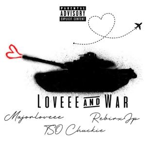 Loveee & War (Explicit)