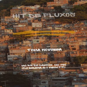 Toma Novinha (Explicit)