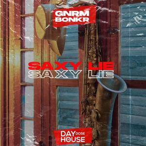 Saxy Lie