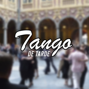 Tango de tarde