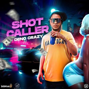 Shot Caller (Explicit)