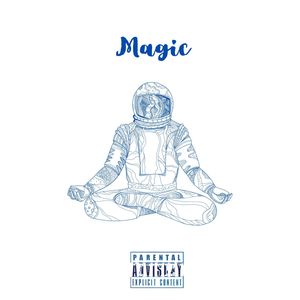 Magic (Explicit)