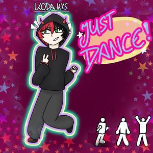 JUST DANCE!