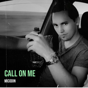 Call on Me (Explicit)