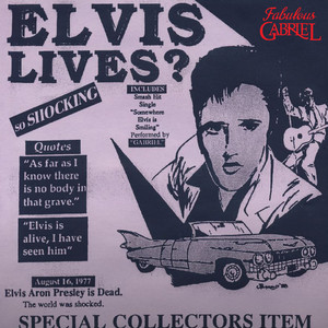 Somewhere Elvis Is Smiling